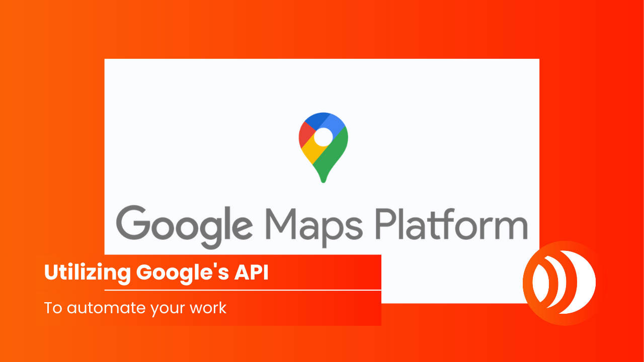 Automating Business Partnerships: Utilizing Google Places API
